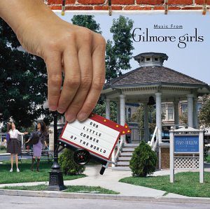 gilmoregirlssoundtrack